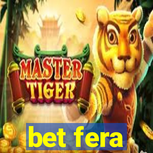 bet fera